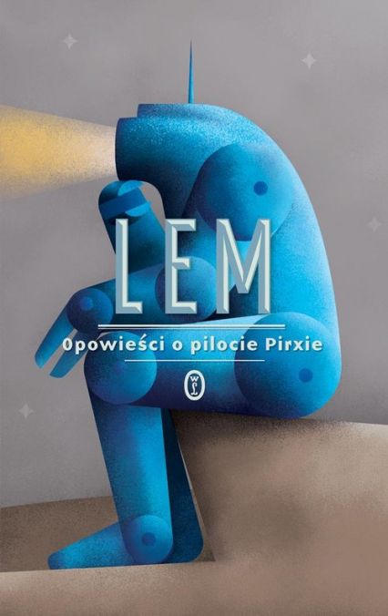 Opowieści o pilocie Pirxie - Stanisław Lem | okładka
