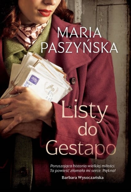 Listy do Gestapo - Maria Paszyńska | okładka