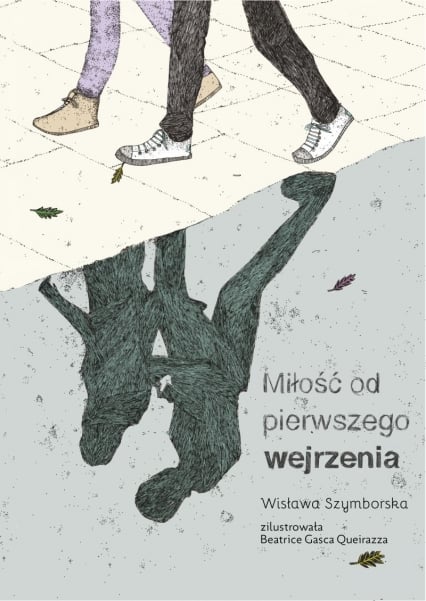 Miłość od pierwszego wejrzenia
 - Wisława Szymborska | okładka