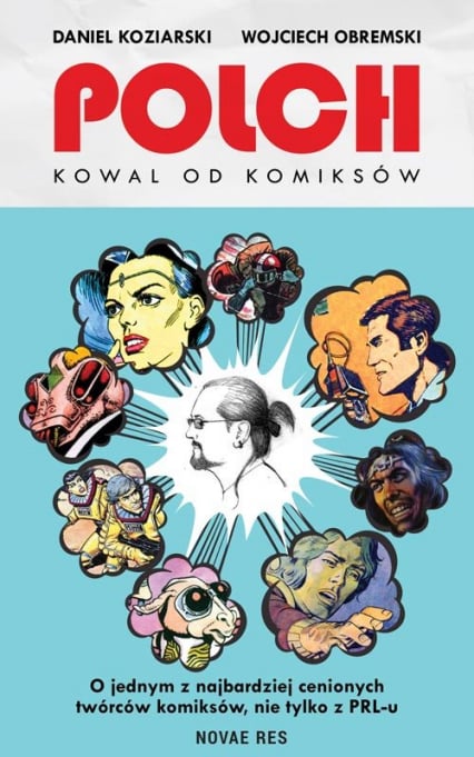 Polch Kowal od komiksów - Daniel Koziarski, Wojciech Obremski | okładka