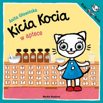 Kicia Kocia w aptece - Anita Głowińska | okładka