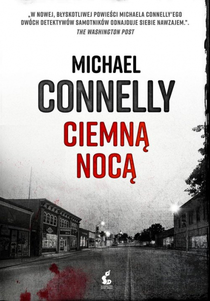 Ciemną nocą - Michael Connelly | okładka