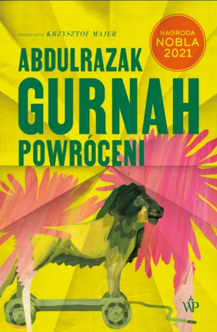Powróceni - Abdulrazak Gurnah | okładka