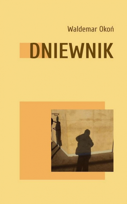Dniewnik - Waldemar Okoń | okładka