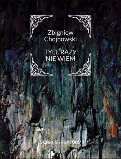 Tyle razy nie wiem - Zbigniew Chojnowski | okładka