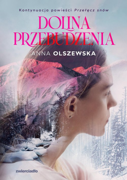 Dolina przebudzenia - Anna Olszewska | okładka