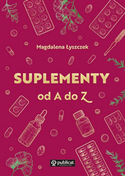 Suplementy od A do Z - Magdalena Łyszczek | okładka
