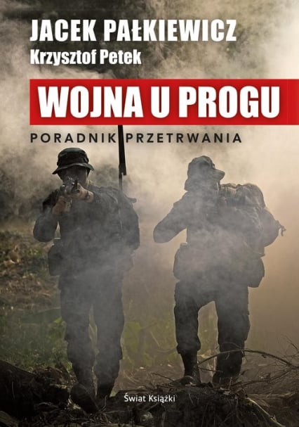 Wojna u progu - Jacek Pałkiewicz | okładka