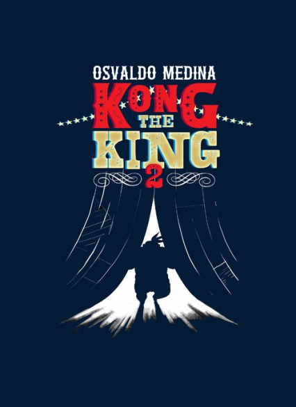 Kong the King 2 - Medina Osvaldo | okładka