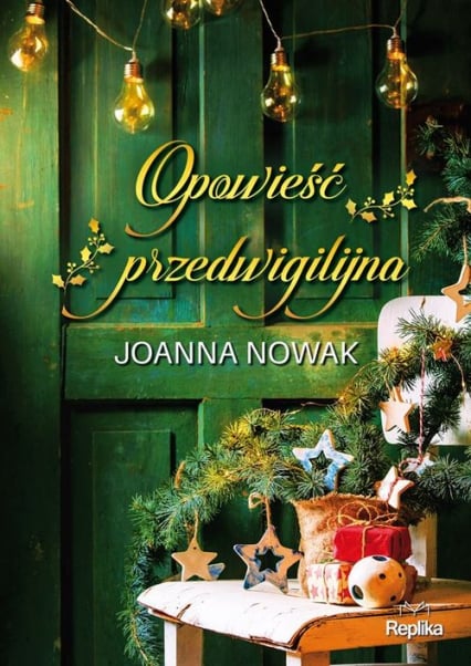 Opowieść przedwigilijna - Joanna Nowak | okładka