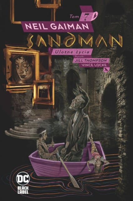 Sandman. Ulotne życia Tom 7 -  | okładka