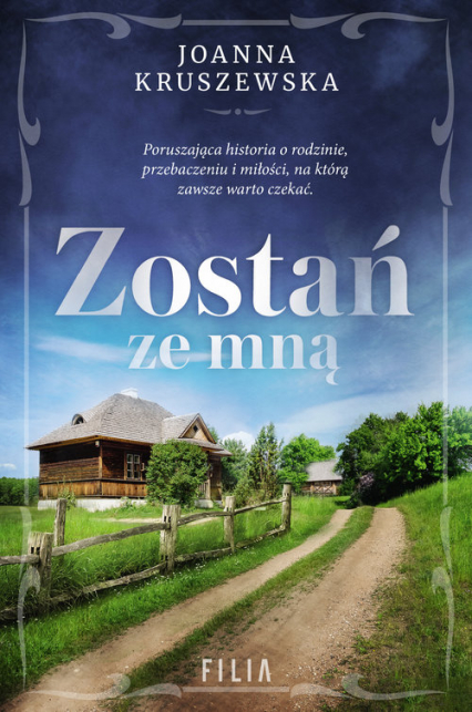Zostań ze mną Wielkie Litery - Joanna Kruszewska | okładka