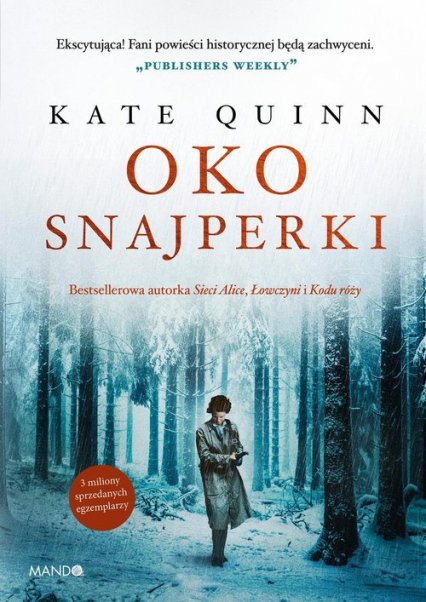 Oko snajperki - Kate Quinn | okładka