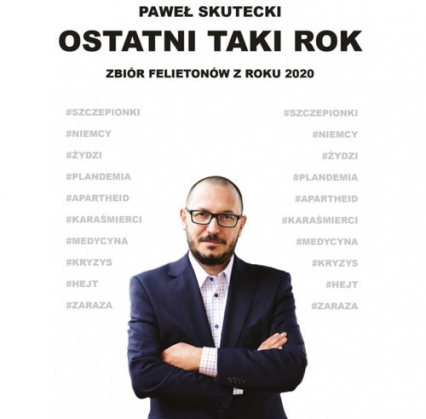 Ostatni taki rok Zbiór felietonów z roku 2020 - Paweł Skutecki | okładka
