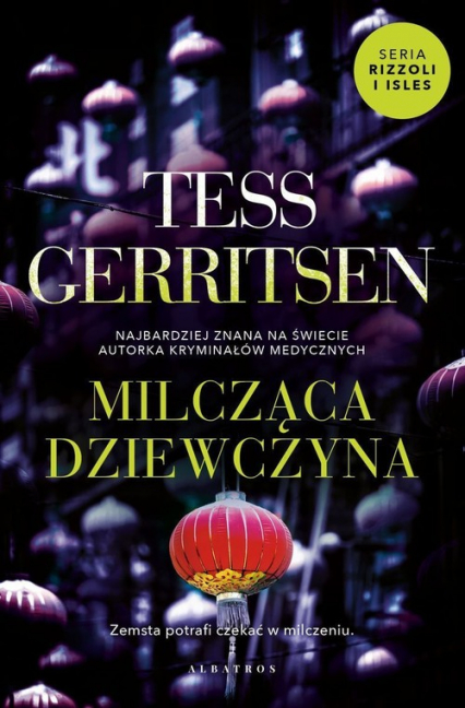 Milcząca dziewczyna Cykl Rizzoli /Isles Tom 9 - Tess Gerritsen | okładka