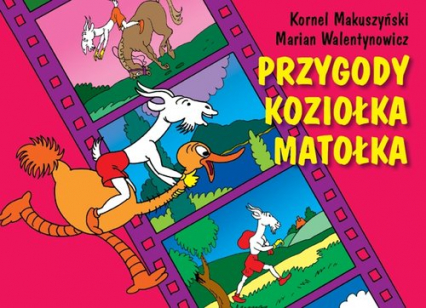 Przygody Koziołka Matołka - Kornel  Makuszyński | okładka