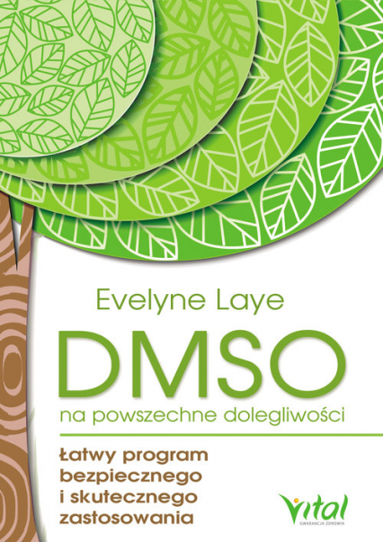 DMSO na powszechne dolegliwości - Evelyne Laye | okładka