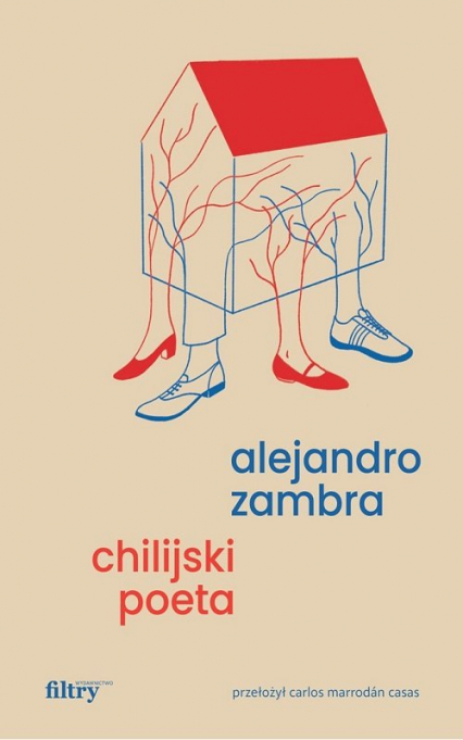 Chilijski poeta - Alejandro Zambra | okładka