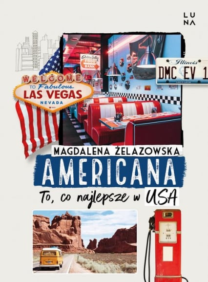 Americana To co najlepsze w USA - Magdalena Żelazowska | okładka