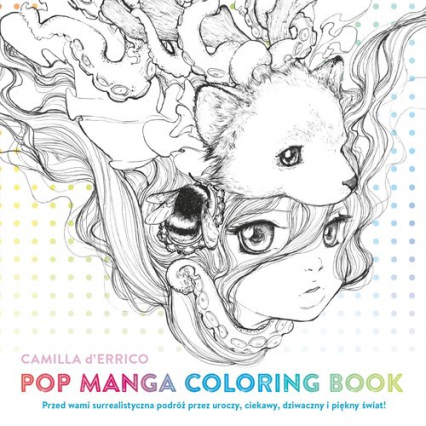Pop manga coloring book - Camilla D'Errico | okładka