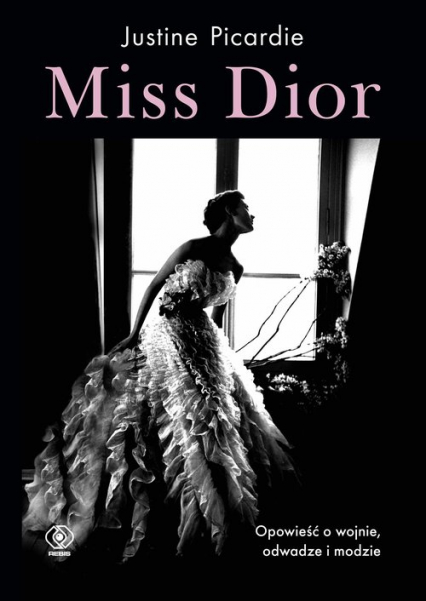 Miss Dior - Justine Picardie | okładka