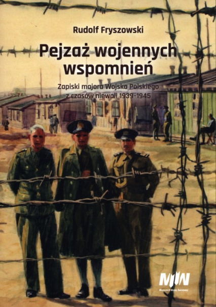 Pejzaż wojennych wspomnień - Rudolf Fryszowski | okładka