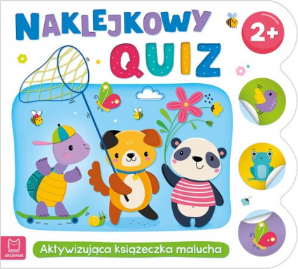 Naklejkowy quiz 2+ Aktywizująca książeczka malucha - Agnieszka Bator | okładka
