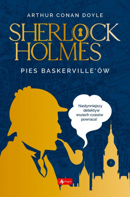 Sherlock Holmes Pies Baskerville'ów - Arthur Conan Doyle | okładka