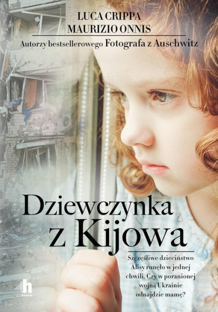 Dziewczynka z Kijowa - Crippa Luca, Onnis Maurizio | okładka