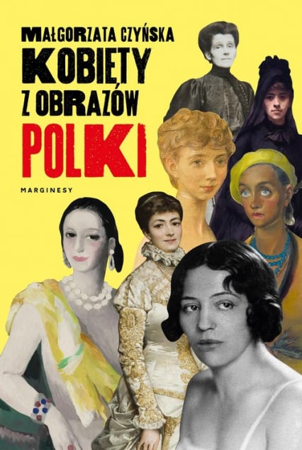 Kobiety z obrazów Polki - Małgorzata Czyńska | okładka