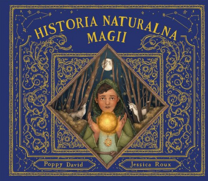 Historia naturalna magii - David Poppy | okładka