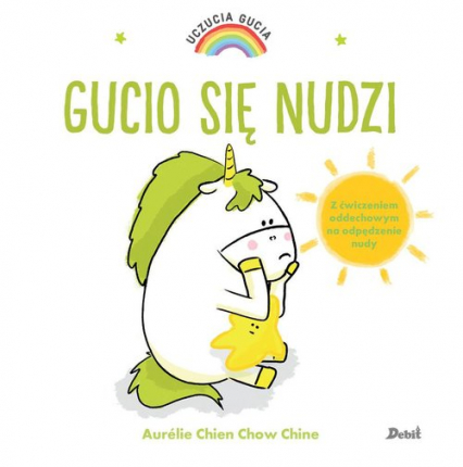 Uczucia Gucia Gucio się nudzi - Chine Aurelie Chien Chow | okładka