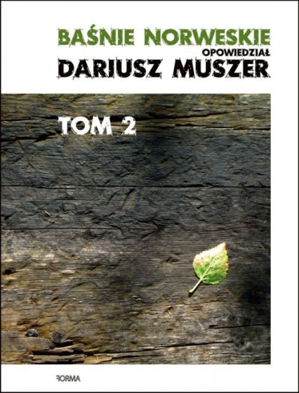 Baśnie norweskie Tom 2 - Dariusz Muszer | okładka