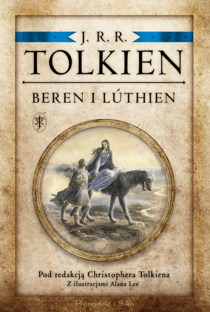 Beren i Lúthien. Pod redakcją Christophera Tolkiena - J.R.R. Tolkien | okładka