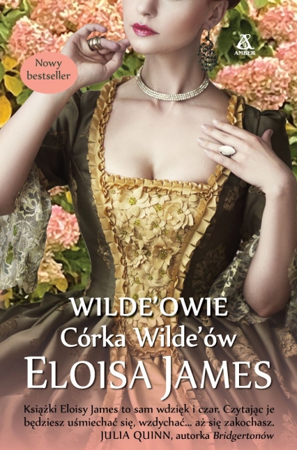 Córka Wilde'ów - Eloisa James | okładka