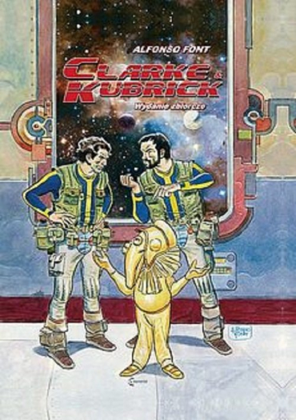 Clarke & Kubrick
 - Alfonso Font | okładka
