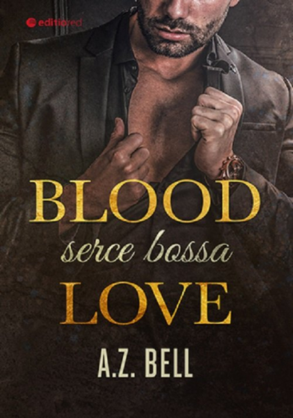 Blood Love Serce bossa - A.Z. Bell | okładka