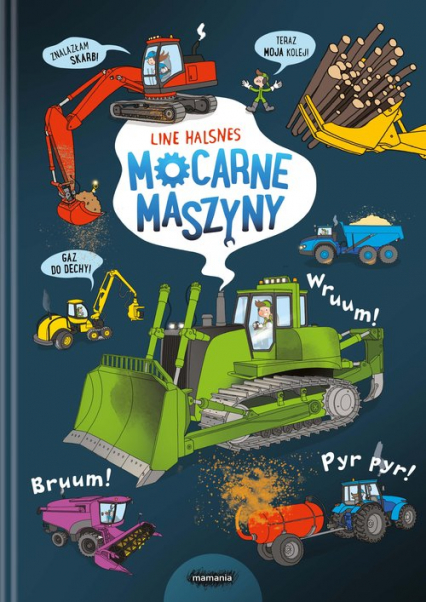 Mocarne maszyny - Line Halsnes | okładka