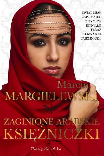 Zaginione arabskie księżniczki - Marcin Margielewski | okładka