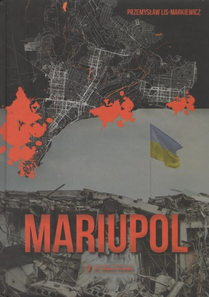 Mariupol - Lis Markiewicz Przemysław | okładka