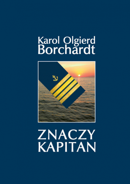 Znaczy Kapitan - Karol Olgierd Borchardt | okładka