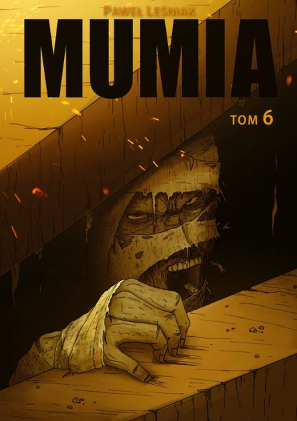 Mumia Tom 6 - Paweł Leśniak | okładka