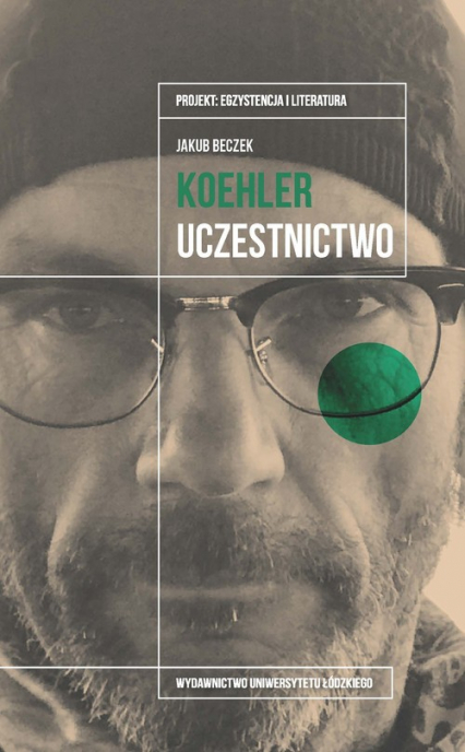 Krzysztof Koehler Uczestnictwo - Jakub Beczek | okładka