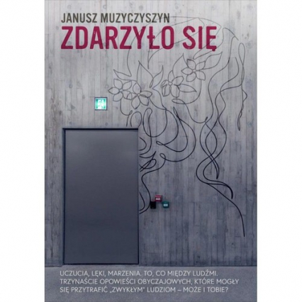 Zdarzyło się - Janusz Muzyczyszyn | okładka