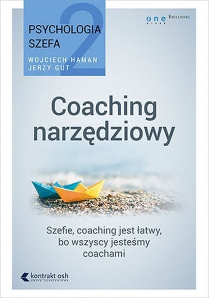 Psychologia szefa 2. Coaching narzędziowy - Gut Jerzy, Wojciech Haman | okładka