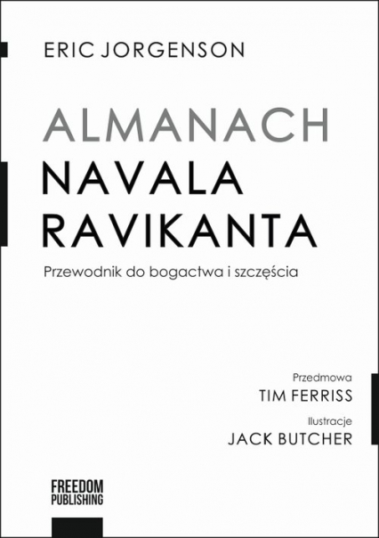 Almanach Navala Ravikanta Przewodnik do bogactwa i szczęścia - Eric Jorgenson | okładka