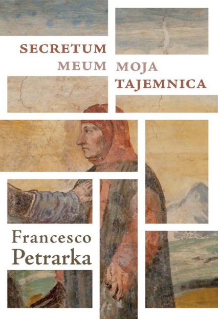Secretum meum Moja tajemnica - Francesco Petrarka | okładka