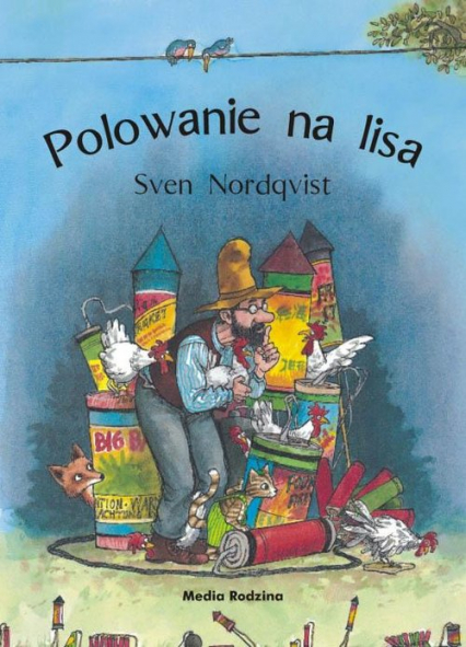 Pettson i Findus Polowanie na lisa - Sven Nordqvist | okładka
