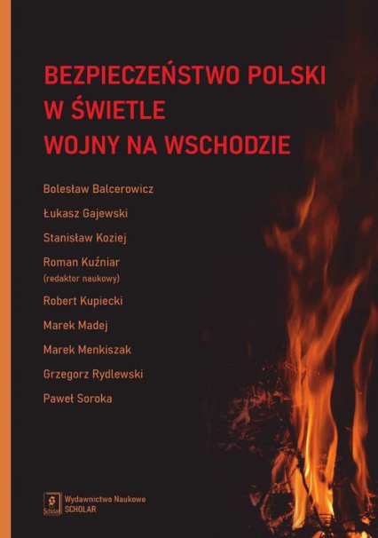 Bezpieczeństwo Polski w świetle wojny na Wschodzie -  | okładka