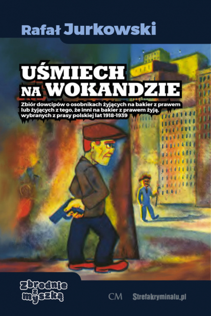 Uśmiech na wokandzie - Rafał Jurkowski | okładka